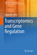 Wu |  Transcriptomics and Gene Regulation | eBook | Sack Fachmedien