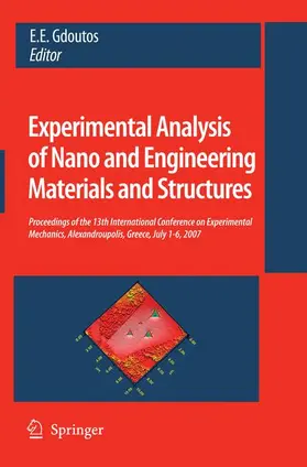 Gdoutos |  Experimental Analysis of Nano and Engineering Materials and Structures | Buch |  Sack Fachmedien