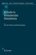 Karplus / Becker |  Guide to Biomolecular Simulations | Buch |  Sack Fachmedien