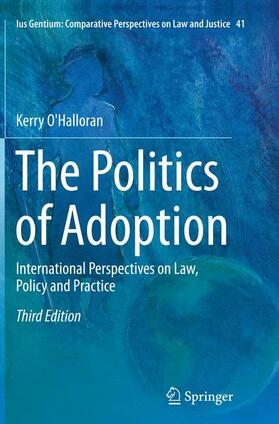 O'Halloran | The Politics of Adoption | Buch | 978-94-017-7651-6 | sack.de