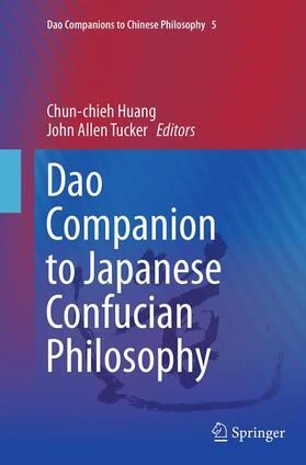 Tucker / Huang | Dao Companion to Japanese Confucian Philosophy | Buch | 978-94-017-7708-7 | sack.de