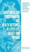 Koletzko / Hunty / Decsi |  Early Nutrition Programming and Health Outcomes in Later Life: Obesity and beyond | Buch |  Sack Fachmedien