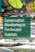 Hurford / Cowx / Schneider |  Conservation Monitoring in Freshwater Habitats | Buch |  Sack Fachmedien