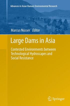 Nüsser |  Large Dams in Asia | Buch |  Sack Fachmedien