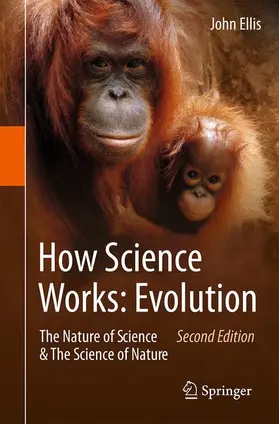 Ellis | How Science Works: Evolution | Buch | 978-94-017-7747-6 | sack.de