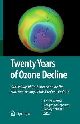 Zerefos / Skalkeas / Contopoulos | Twenty Years of Ozone Decline | Buch | 978-94-017-7765-0 | sack.de
