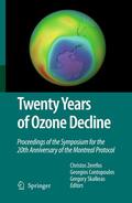 Zerefos / Skalkeas / Contopoulos |  Twenty Years of Ozone Decline | Buch |  Sack Fachmedien
