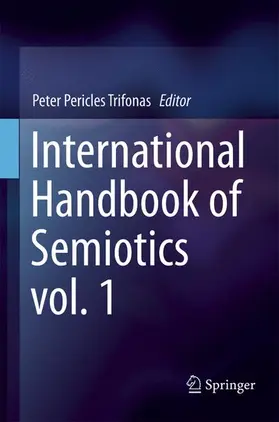 Trifonas |  International Handbook of Semiotics | Buch |  Sack Fachmedien