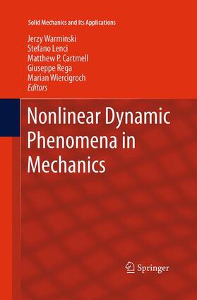 Warminski / Lenci / Wiercigroch |  Nonlinear Dynamic Phenomena in Mechanics | Buch |  Sack Fachmedien