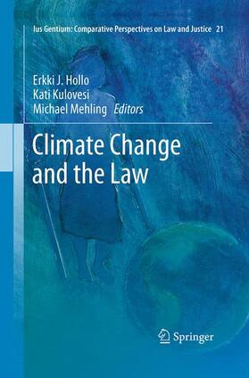 Hollo / Mehling / Kulovesi | Climate Change and the Law | Buch | 978-94-017-7865-7 | sack.de