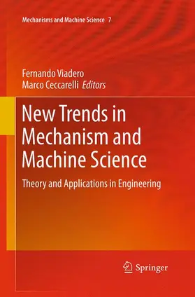 Viadero-Rueda / Ceccarelli |  New Trends in Mechanism and Machine Science | Buch |  Sack Fachmedien