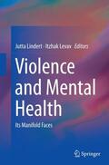 Levav / Lindert |  Violence and Mental Health | Buch |  Sack Fachmedien