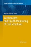 Garevski |  Earthquakes and Health Monitoring of Civil Structures | Buch |  Sack Fachmedien