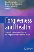 Toussaint / Williams / Worthington |  Forgiveness and Health | Buch |  Sack Fachmedien