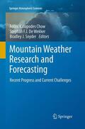 Chow / Snyder / De Wekker |  Mountain Weather Research and Forecasting | Buch |  Sack Fachmedien