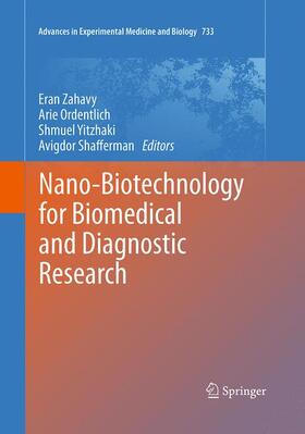 Zahavy / Shafferman / Ordentlich |  Nano-Biotechnology for Biomedical and Diagnostic Research | Buch |  Sack Fachmedien