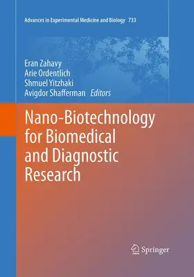 Zahavy / Ordentlich / Yitzhaki |  Nano-Biotechnology for Biomedical and Diagnostic Research | Buch |  Sack Fachmedien