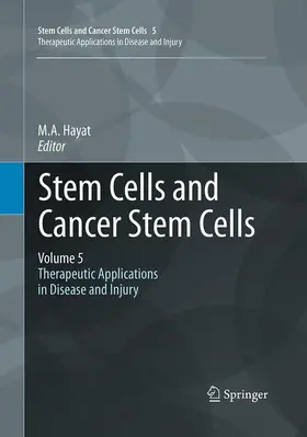 Hayat |  Stem Cells and Cancer Stem Cells, Volume 5 | Buch |  Sack Fachmedien