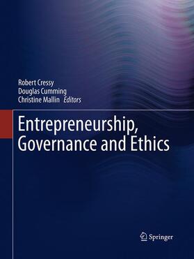 Cressy / Mallin / Cumming | Entrepreneurship, Governance and Ethics | Buch | 978-94-017-7937-1 | sack.de