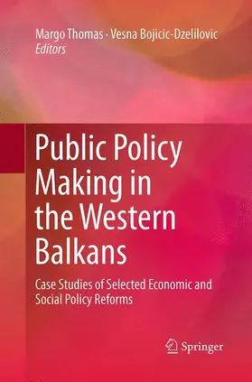 Thomas / Bojicic-Dzelilovic |  Public Policy Making in the Western Balkans | Buch |  Sack Fachmedien