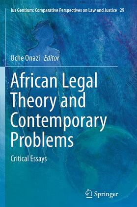 Onazi | African Legal Theory and Contemporary Problems | Buch | 978-94-017-7953-1 | sack.de