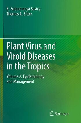 A. Zitter / Sastry | Plant Virus and Viroid Diseases in the Tropics | Buch | 978-94-017-7962-3 | sack.de