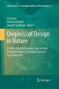 Swan / Seckbach / Gordon |  Origin(s) of Design in Nature | Buch |  Sack Fachmedien
