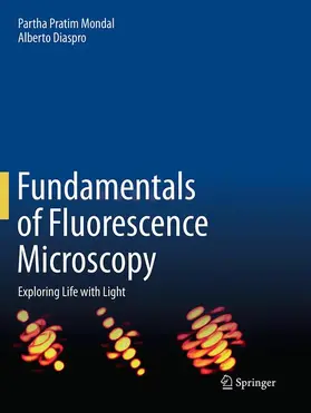 Diaspro / Mondal |  Fundamentals of Fluorescence Microscopy | Buch |  Sack Fachmedien