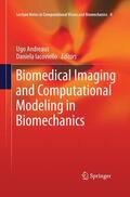 Iacoviello / Andreaus |  Biomedical Imaging and Computational Modeling in Biomechanics | Buch |  Sack Fachmedien