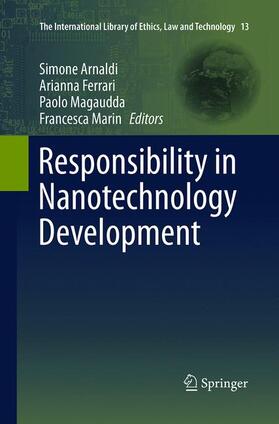 Arnaldi / Marin / Ferrari | Responsibility in Nanotechnology Development | Buch | 978-94-017-7972-2 | sack.de