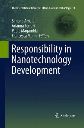 Arnaldi / Marin / Ferrari | Responsibility in Nanotechnology Development | Buch | 978-94-017-7972-2 | sack.de