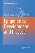 Kundu |  Epigenetics: Development and Disease | Buch |  Sack Fachmedien