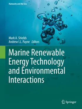 Shields / Payne |  Marine Renewable Energy Technology and Environmental Interactions | eBook | Sack Fachmedien