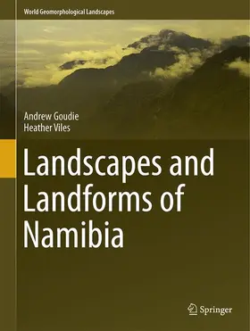 Viles / Goudie |  Landscapes and Landforms of Namibia | Buch |  Sack Fachmedien