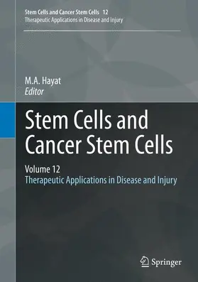 Hayat | Stem Cells and Cancer Stem Cells, Volume 12 | Buch | 978-94-017-8031-5 | www.sack.de