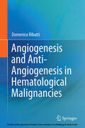 Ribatti |  Angiogenesis and Anti-Angiogenesis in Hematological Malignancies | eBook | Sack Fachmedien