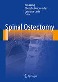 Wang / Boachie-Adjei / Lenke |  Spinal Osteotomy | eBook | Sack Fachmedien