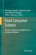 Barjolle / Stojanovic / Gorton |  Food Consumer Science | Buch |  Sack Fachmedien