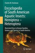 Heckman |  Encyclopedia of South American Aquatic Insects: Hemiptera - Heteroptera | Buch |  Sack Fachmedien