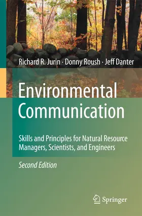 Jurin / Danter / Roush |  Environmental Communication. Second Edition | Buch |  Sack Fachmedien