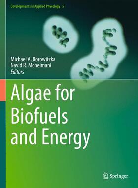 Moheimani / Borowitzka | Algae for Biofuels and Energy | Buch | 978-94-017-8137-4 | sack.de