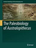 Reed / Leakey / Fleagle |  The Paleobiology of Australopithecus | Buch |  Sack Fachmedien