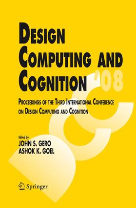 Goel / Gero | Design Computing and Cognition '08 | Buch | 978-94-017-8257-9 | sack.de