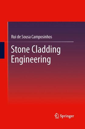 Sousa Camposinhos | Stone Cladding Engineering | Buch | 978-94-017-8260-9 | sack.de