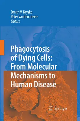 Krysko / Vandenabeele |  Phagocytosis of Dying Cells | Buch |  Sack Fachmedien