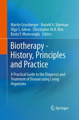 Grassberger / Sherman / Gileva |  Biotherapy - History, Principles and Practice | Buch |  Sack Fachmedien