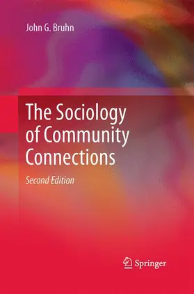 Bruhn | The Sociology of Community Connections | Buch | 978-94-017-8430-6 | www.sack.de