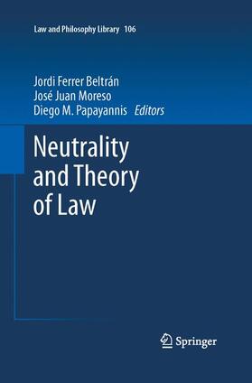 Ferrer Beltrán / Papayannis / Moreso | Neutrality and Theory of Law | Buch | sack.de