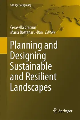 Bostenaru Dan / Craciun / Craciun |  Planning and Designing Sustainable and Resilient Landscapes | Buch |  Sack Fachmedien