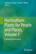 Aldous / Dixon |  Horticulture: Plants for People and Places, Volume 1 | Buch |  Sack Fachmedien